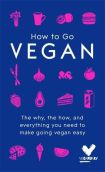 Viridian How to go Vegan Book by ( Kate Schuler ) # KS01